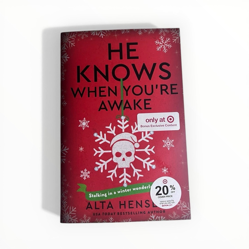 He Knows When Youre Awake : A Naughty or Nice Novel by Alta Hensley (2025,...